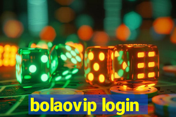 bolaovip login